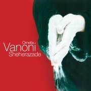 Ornella Vanoni - Sheherazade (30th Anniversary Edition) (2025) [Hi-Res]