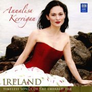 Annalisa Kerrigan - Ireland / Timeless Songs Of The Emerald Isle (2008/2020)