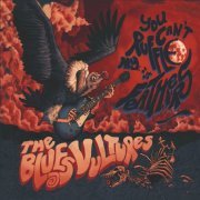 The Blues Vultures - You Can't Ruffle My Feathers (2024)