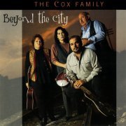 The Cox Family - Beyond The City (1995)