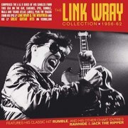 Link Wray - The Link Wray Collection 1956-62 (2019)