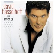 David Hasselhoff - Sings America (2004)