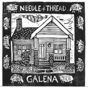 Needle & Thread - Galena (2026)