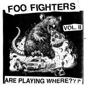 Foo Fighters - Are Playing Where??? Vol. II (2026) [Hi-Res]
