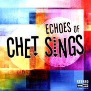 Epsilon Pale - Echoes Of Chet Sings (2025) Hi-Res