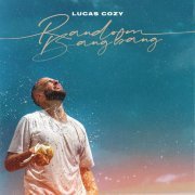 Lucas Cozy - Random Bang Bang (2021) [Hi-Res]