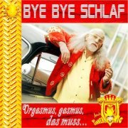 Arnie-Der-Sonnenkoenig - Bye Bye Schlaf (2022)