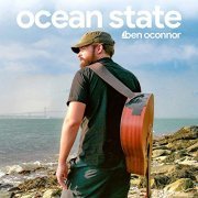 Ben OConnor - Ocean State (2021)