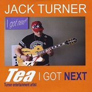 Jack Turner - I Got Next (2022) FLAC