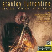 Stanley Turrentine - More Than a Mood (1992)