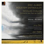 Eric Aubier, Nicolas Chalvin, Orchestre des pays de Savoie - Orient - Occident (2015) [Hi-Res]