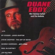 Duane Eddy - His Twangy Guitar And The Rebels (1987) [1994]