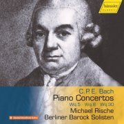 Berliner Barock Solisten & Michael Rische - C.P.E. Bach: Piano Concertos (2022) [Hi-Res]