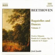 Jeno Jando - Beethoven: Bagatelles and Dances, Volume 3 (2001)