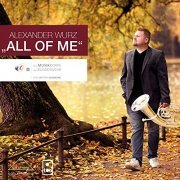 Alexander Wurz - All of Me (2016) [Hi-Res]