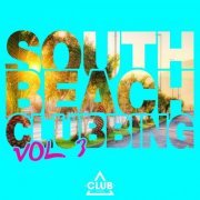 South Beach Clubbing, Vol. 3 (2015)