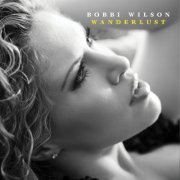 Bobbi Wilson - Wanderlust (2012)