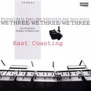 We Three - East Coasting (1997)