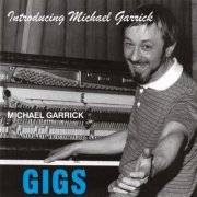 Michael Garrick - Gigs: Introducing Michael Garrick (2025)