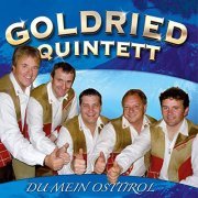 Goldried Quintett - Du mein Osttirol (2021)