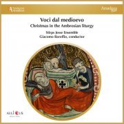 Stirps Jesse Ensemble, Giacomo Baroffio - Voci Dal Medioevo: Christmas In The Ambrosian Liturgy (2022)