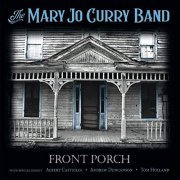 The Mary Jo Curry Band - Front Porch (2020)