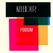 Kefeider - Podium (2020)