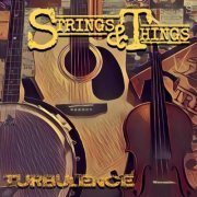 Strings & Things - Turbulence (2021) [Hi-Res]
