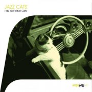 Various Artists - Saga Jazz: Jazz Cats (Felix and Other Cats) (2003)