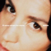 EERA - I'll stop when I'm done. (2025) [Hi-Res]