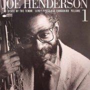 Joe Henderson ‎- The State Of The Tenor (Live From At The Village Vanguard Volume 1) (1986/2020) [24bit FLAC]