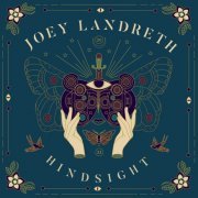 Joey Landreth - Hindsight (2019)