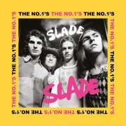 Slade - The No.1's (2023)