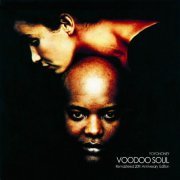 Yo Yo Honey - Voodoo Soul - 20th Anniversary Edition (1992/2012)