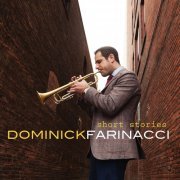 Dominick Farinacci - Short Stories (2016)