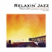 Bobby Durham, Massimo Faraò, Lorenzo Conte - Relaxin' Jazz: South Sea Piano Trio, Vol. 2 (2012)
