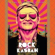 VA - Rock The Kasbah: Original Motion Picture Soundtrack (2015)