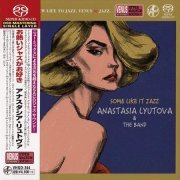 Anastasia Lyutova & The Band - Some Like It Jazz (2019) [SACD]