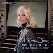 Anne Sofie von Otter & Bengt Forsberg - A Simple Song (2018) [Hi-Res]