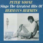Peter Noone - Sings The Greatest Hits Of Herman's Hermits (1993)