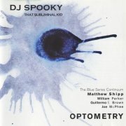 DJ Spooky That Subliminal Kid - Optometry (2002)