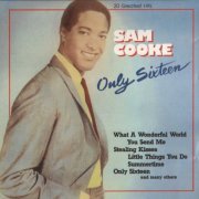 Sam Cooke - Only Sixteen (20 Greatest Hits) (1989)