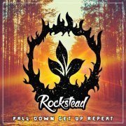 Rockstead - Fall Down. Get Up. Repeat. (2023) [Hi-Res]