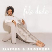 Fola Dada - Sisters & Brothers (2025) [Hi-Res]