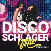 VA - Disco Schlager Mix Sommer 2022 (2022)