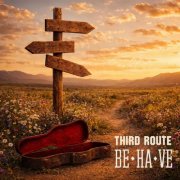 BE HA VE - Third Route (2026)