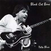 Black Cat Bone - Delta Blues (1990)