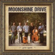 Moonshine Drive - Gone Again (2023)