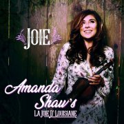 Amanda Shaw - La Joie D'Louisiane (2024)