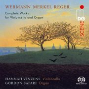 Hannah Vinzens, Gordon Safari - Complete Works for Violoncello and Organ (2021) [Hi-Res]